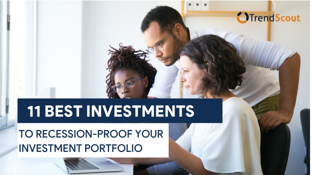 11 Best Investments to RecessionProof Your Investment Portfolio